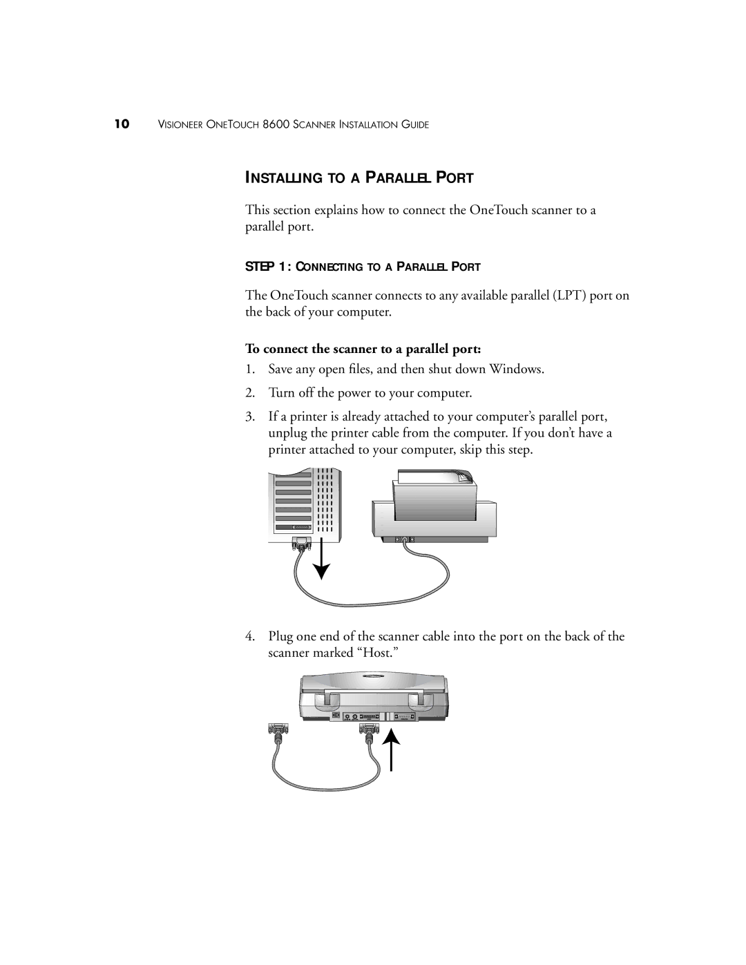 Visioneer 8600 Installing to a Parallel Port, Connecting to a Parallel Port, To connect the scanner to a parallel port 