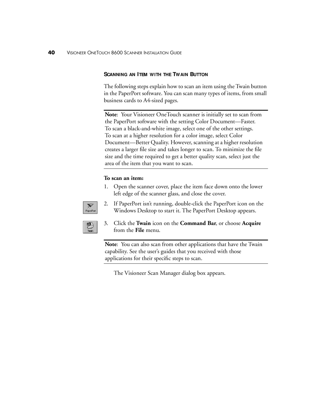 Visioneer 8600 manual Scanning AN Item with the Twain Button, To scan an item 