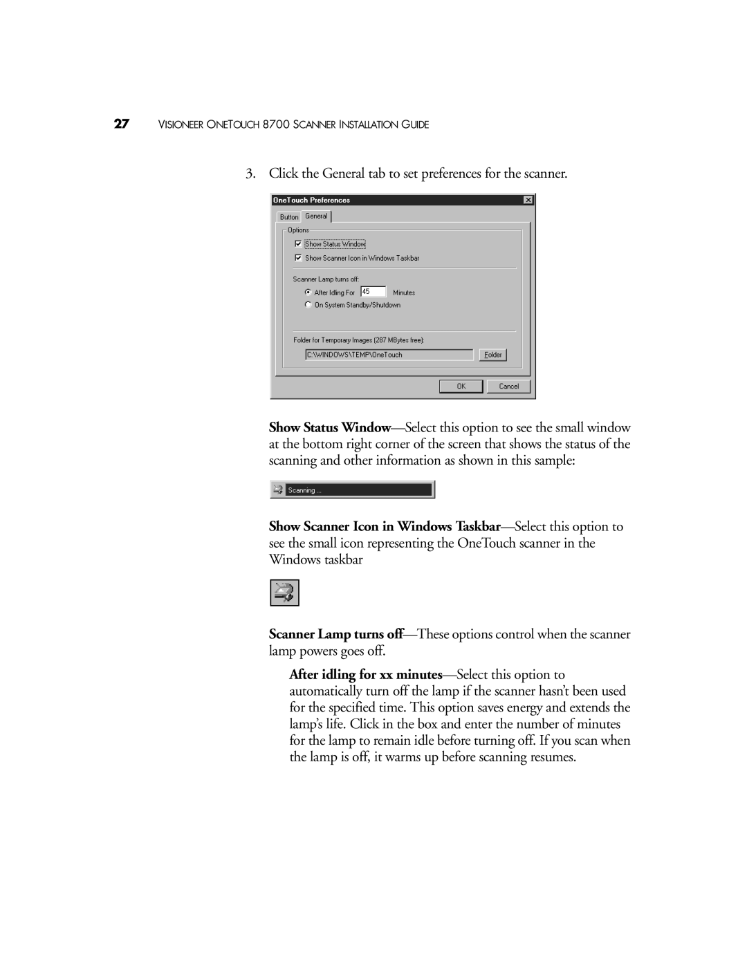 Visioneer 8700 manual Click the General tab to set preferences for the scanner 