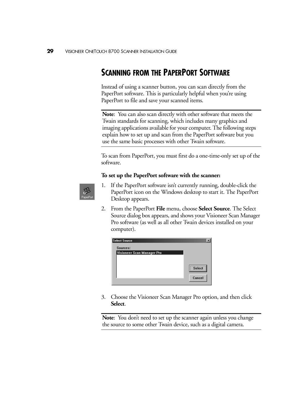 Visioneer 8700 manual Scanning from the Paperport Software, To set up the PaperPort software with the scanner 