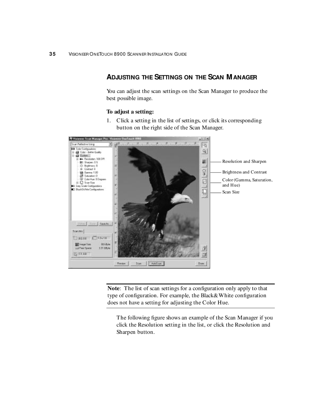 Visioneer 8900 manual Adjusting the Settings on the Scan Manager, To adjust a setting 