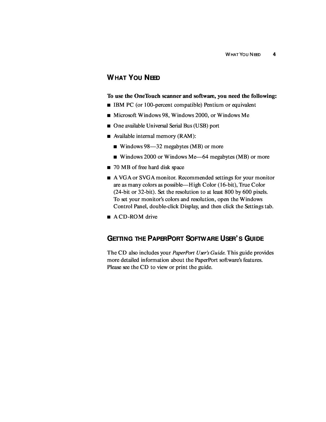 Visioneer 8900 manual What You Need, Getting The Paperport Software User’S Guide 