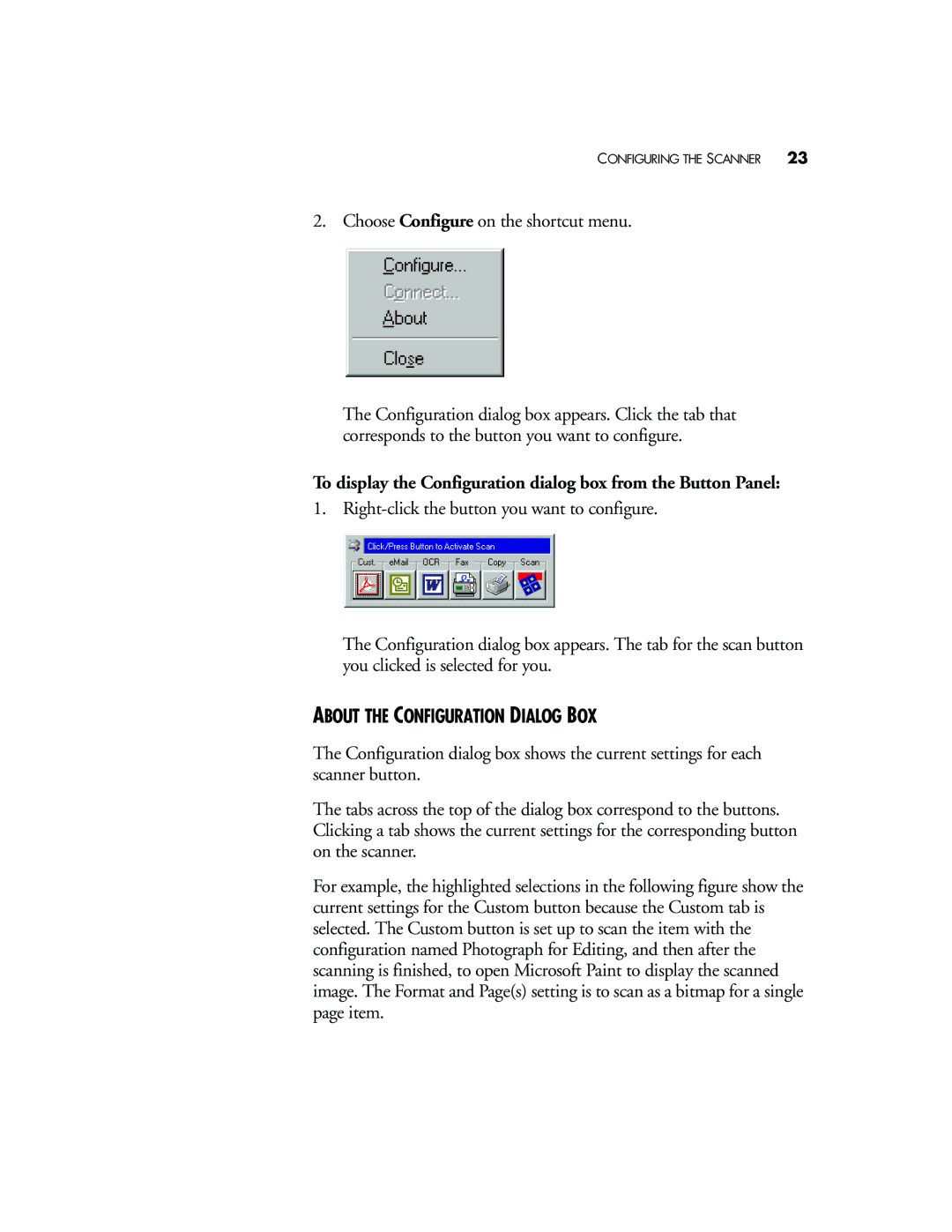 Visioneer 8920 manual About the Configuration Dialog BOX 