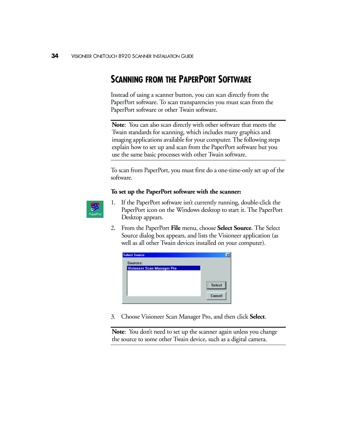 Visioneer 8920 manual Scanning from the Paperport Software, To set up the PaperPort software with the scanner 