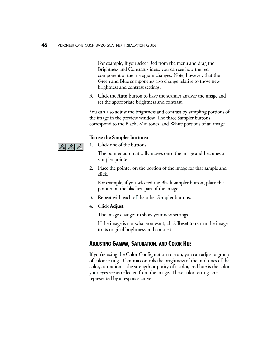 Visioneer 8920 manual To use the Sampler buttons, Adjusting GAMMA, SATURATION, and Color HUE 