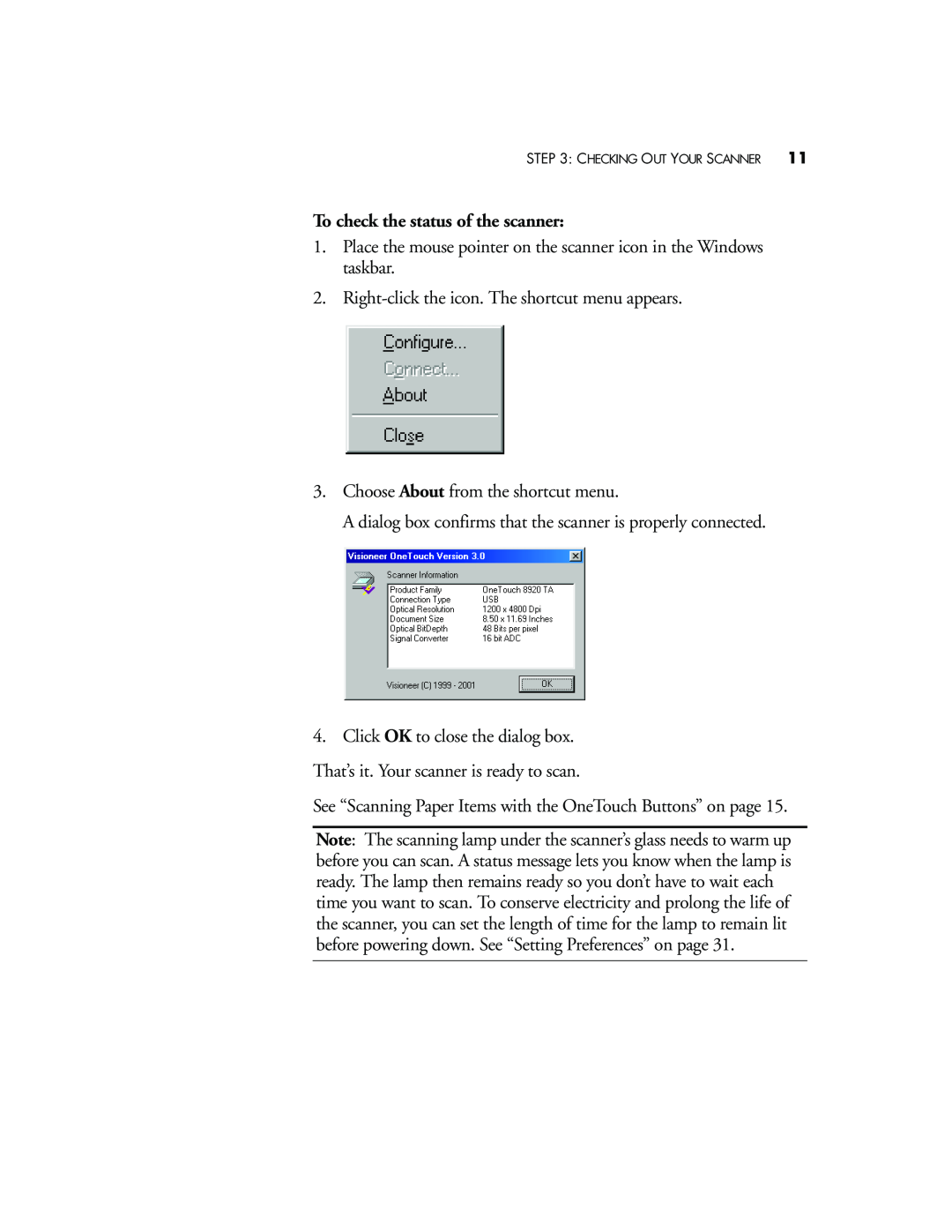 Visioneer 8920 manual To check the status of the scanner 