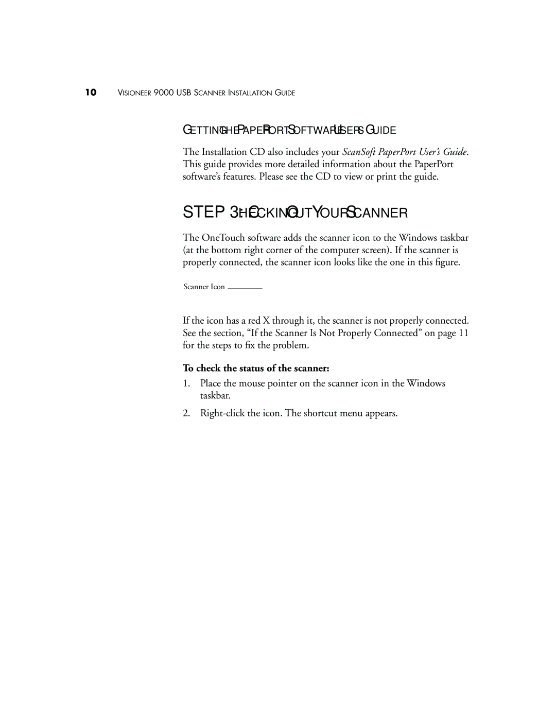 Visioneer 9000 Checking OUT Your Scanner, Getting the Paperport Software USER’S Guide, To check the status of the scanner 