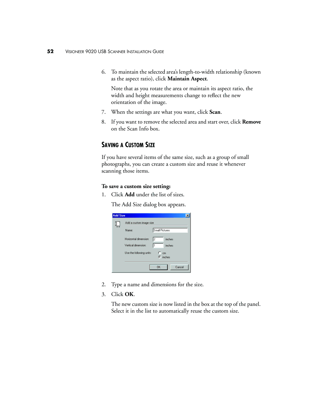 Visioneer 9020 manual Saving a Custom Size, To save a custom size setting 