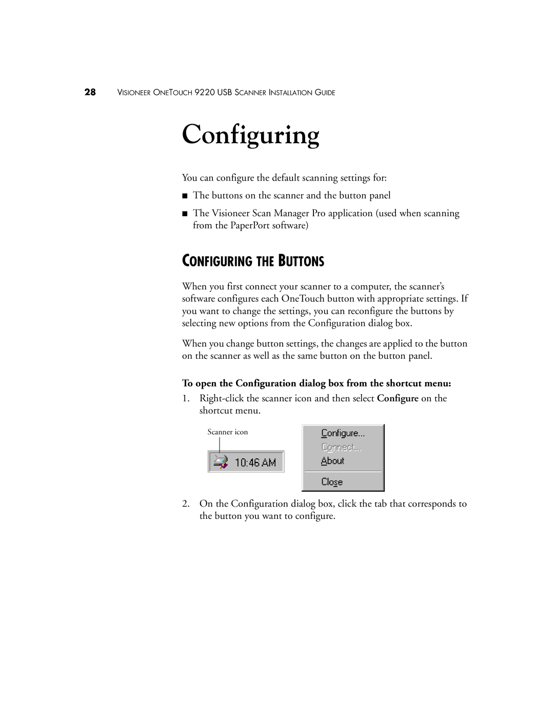 Visioneer 9220 manual Configuring the Buttons, To open the Configuration dialog box from the shortcut menu 