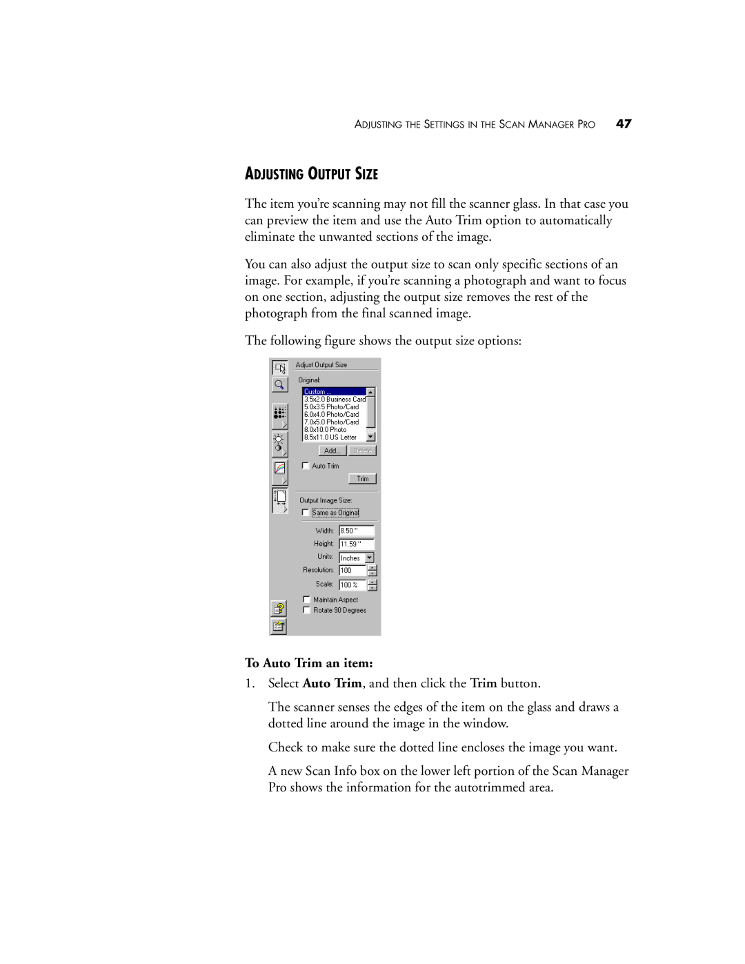 Visioneer 9220 manual Adjusting Output Size, To Auto Trim an item 