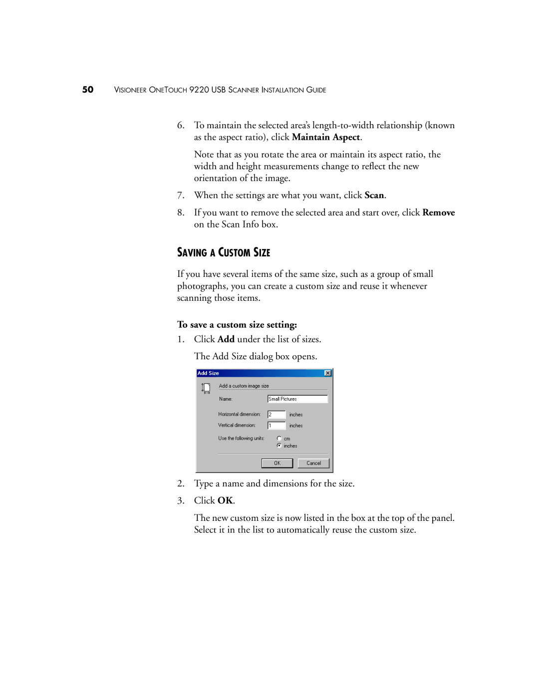 Visioneer 9220 manual Saving a Custom Size, To save a custom size setting 