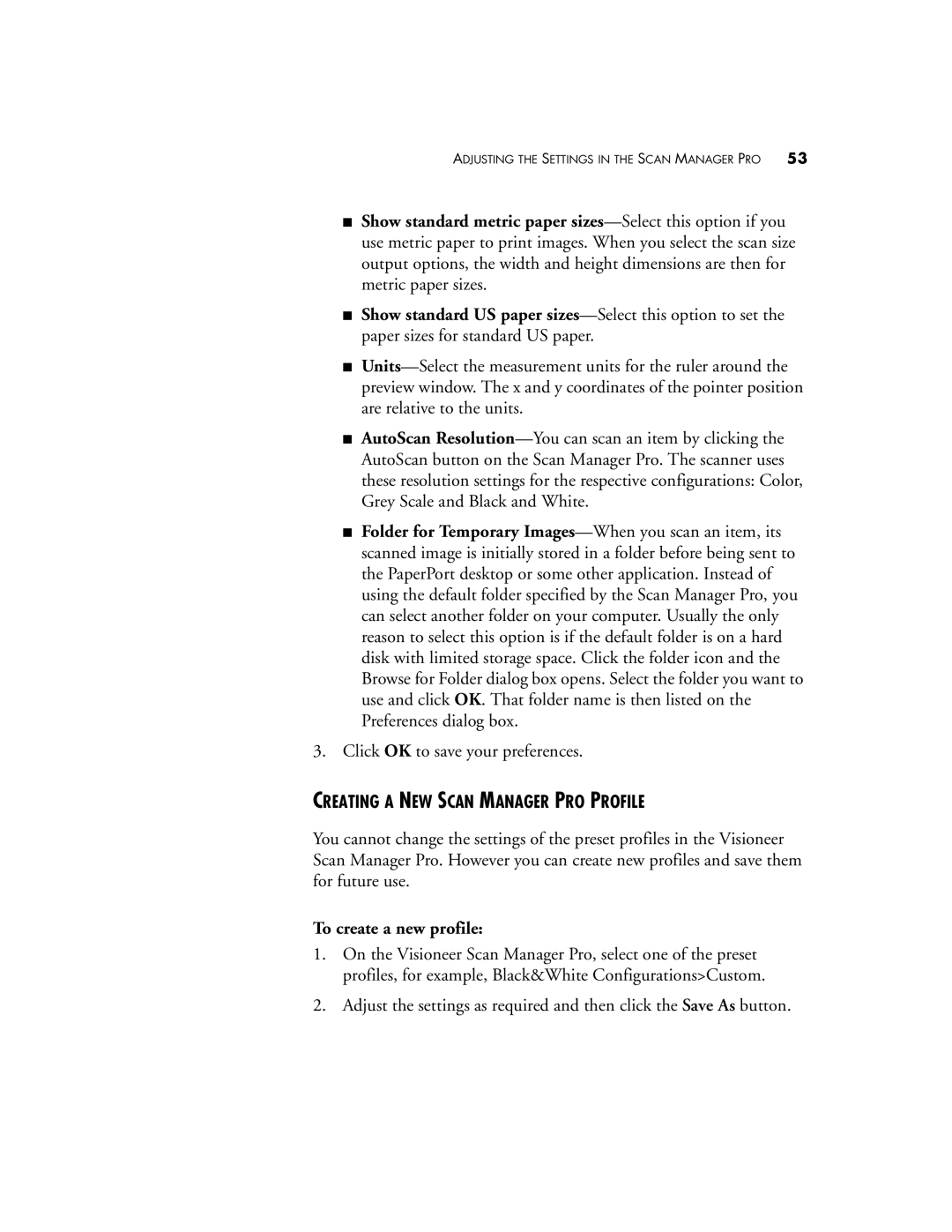Visioneer 9220 manual Creating a NEW Scan Manager PRO Profile, To create a new profile 