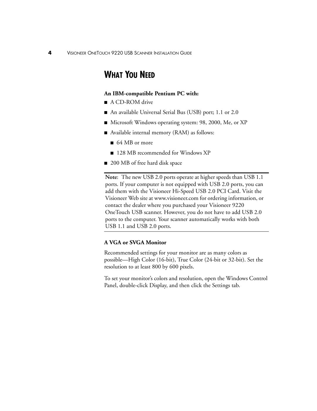 Visioneer 9220 manual What YOU Need, An IBM-compatible Pentium PC with, VGA or Svga Monitor 