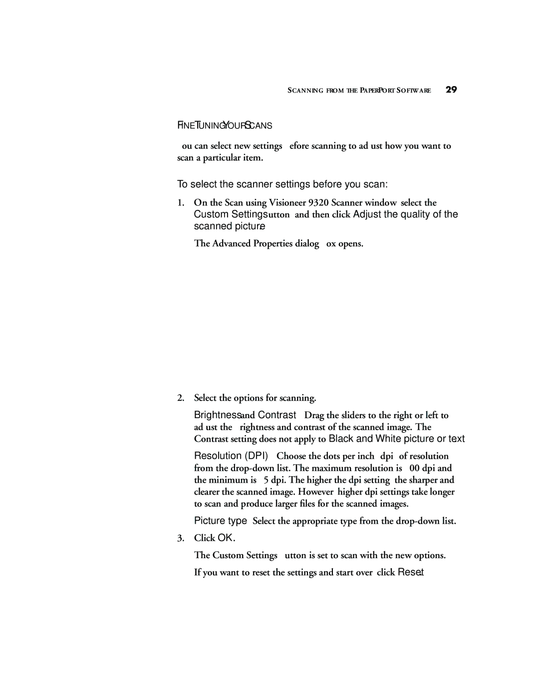 Visioneer 9320 manual To select the scanner settings before you scan 