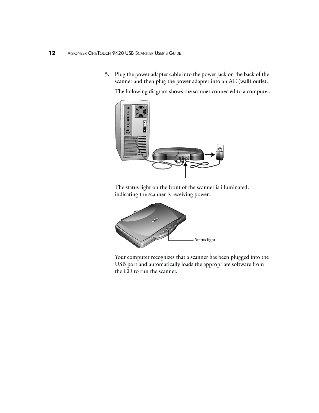 Visioneer 9420 manual Status light 