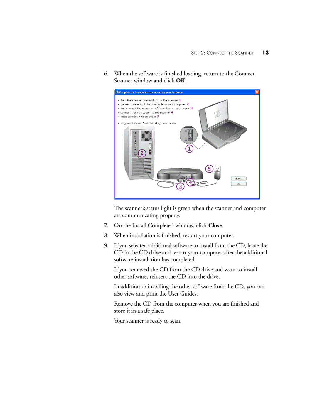 Visioneer 9420 manual Connect the Scanner 