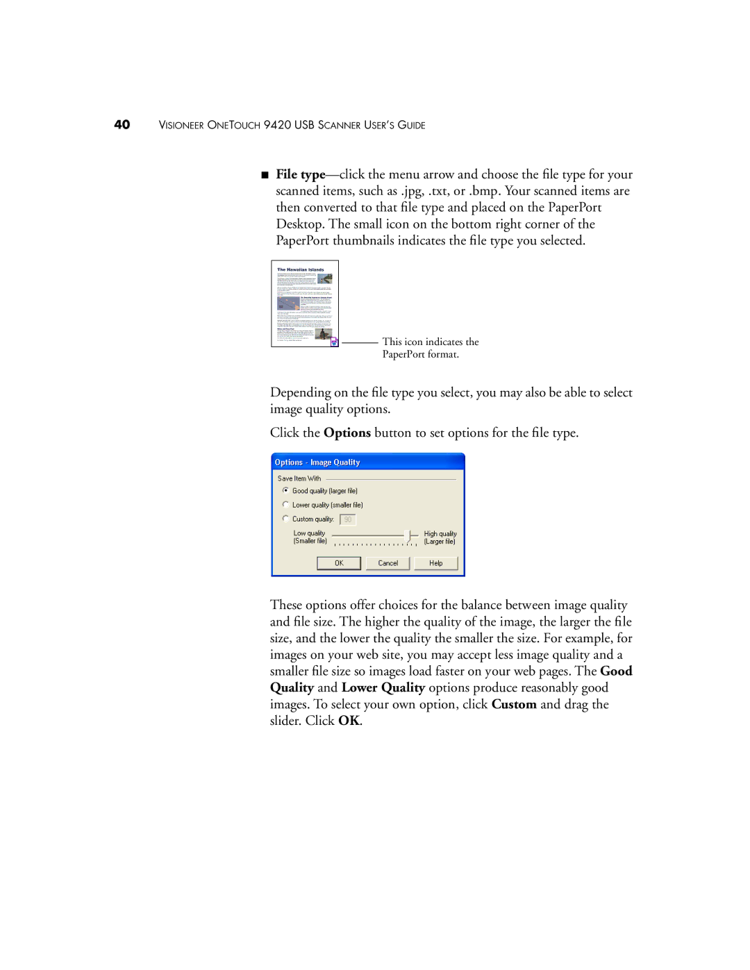 Visioneer 9420 manual This icon indicates PaperPort format 