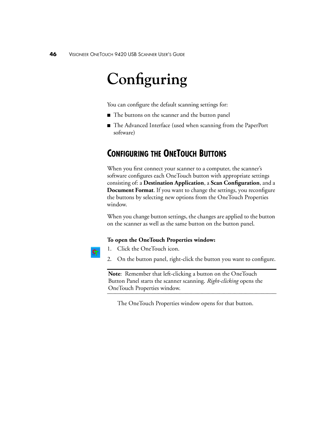 Visioneer 9420 manual Configuring the Onetouch Buttons, To open the OneTouch Properties window 
