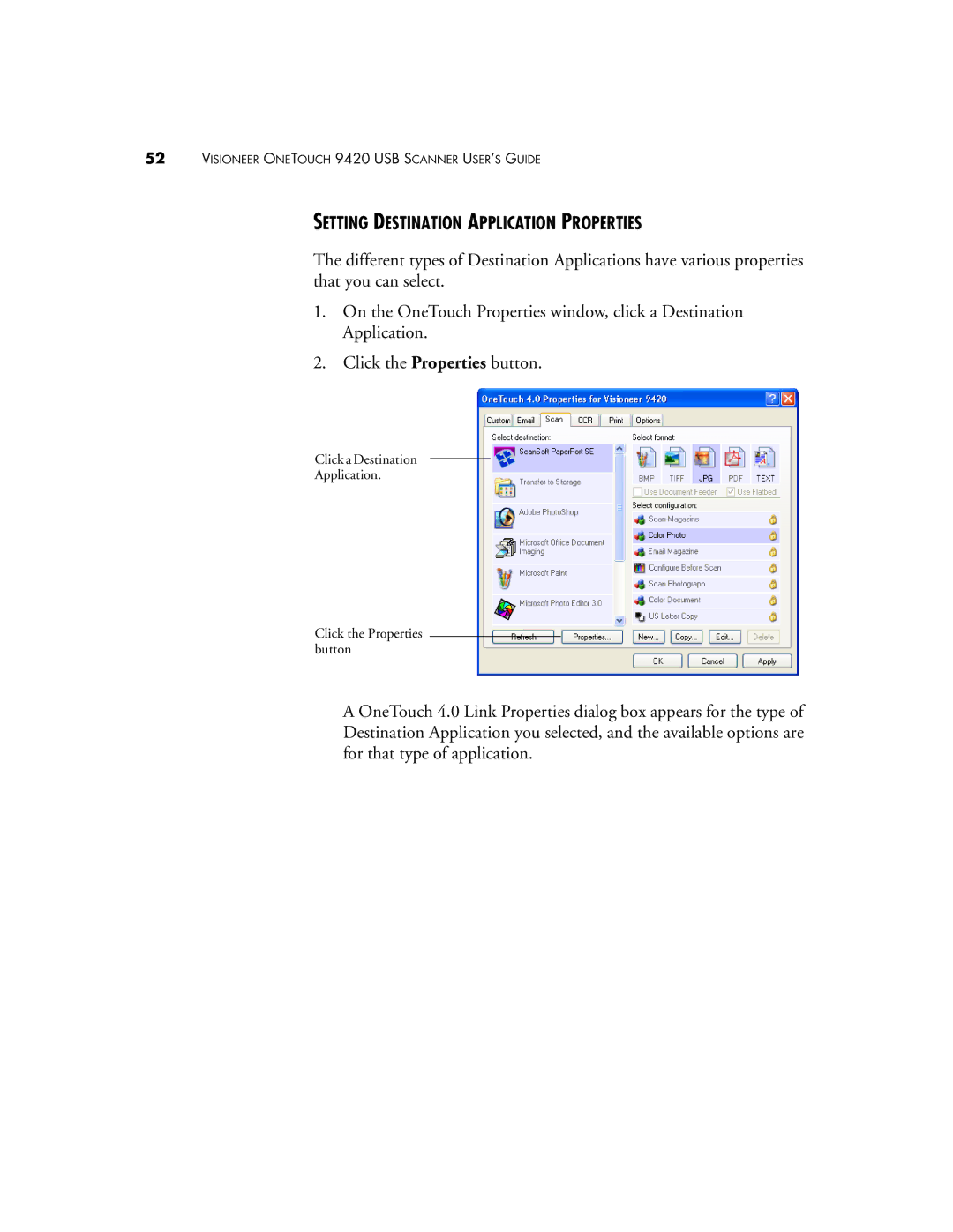 Visioneer 9420 manual Setting Destination Application Properties 