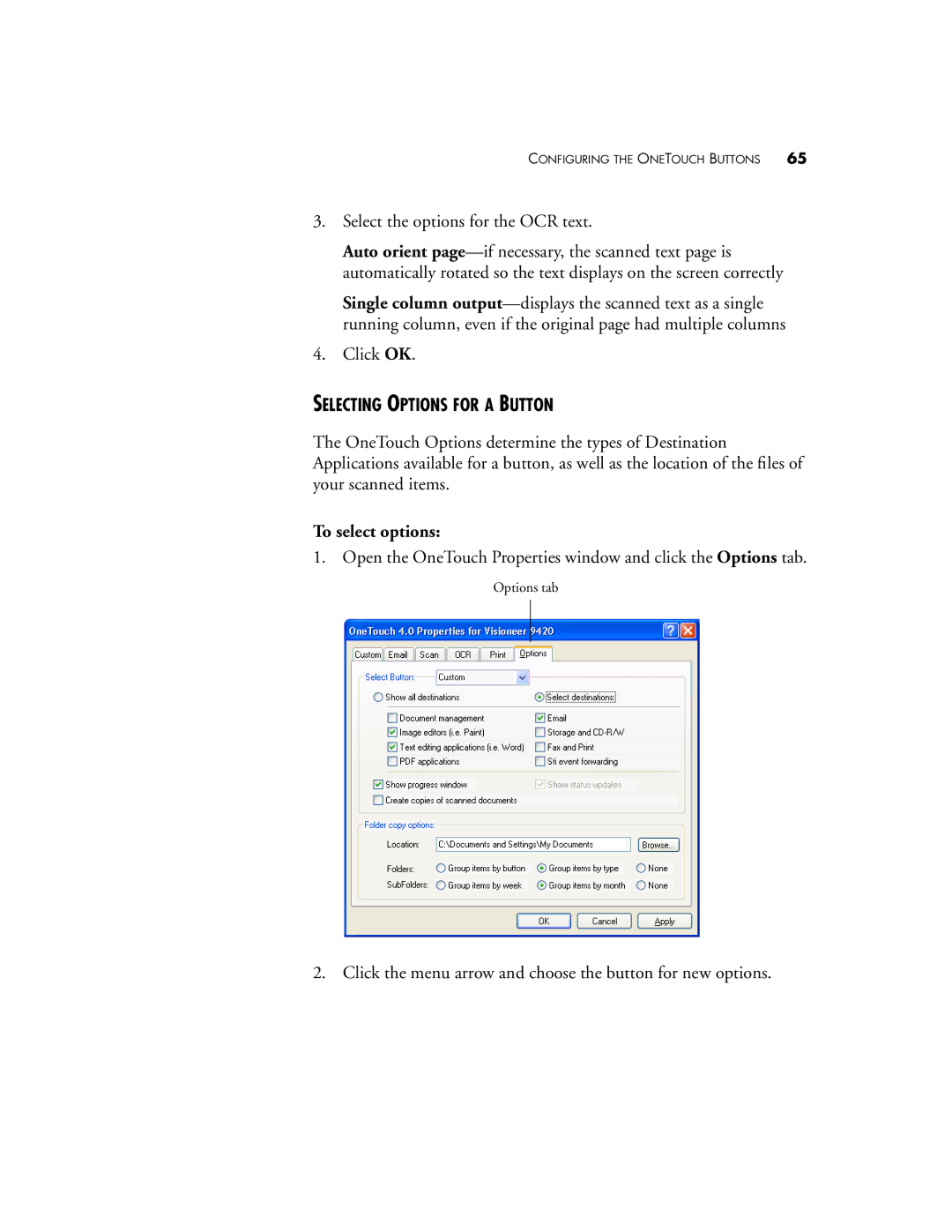 Visioneer 9420 manual Selecting Options for a Button, To select options 