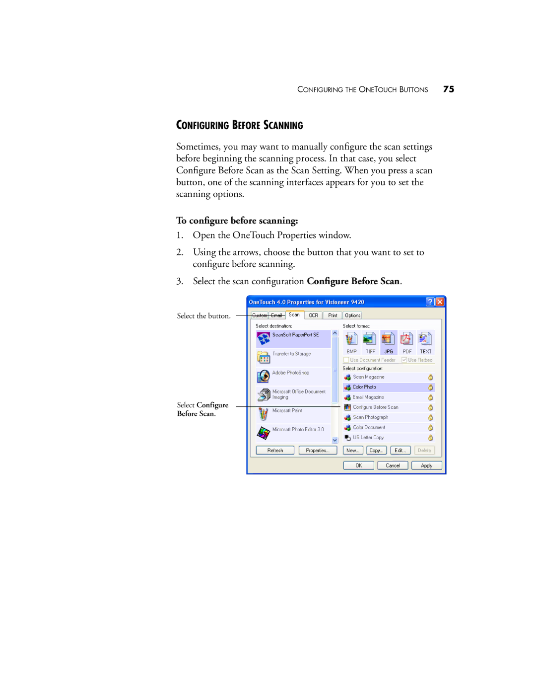 Visioneer 9420 manual Configuring Before Scanning, To conﬁgure before scanning 