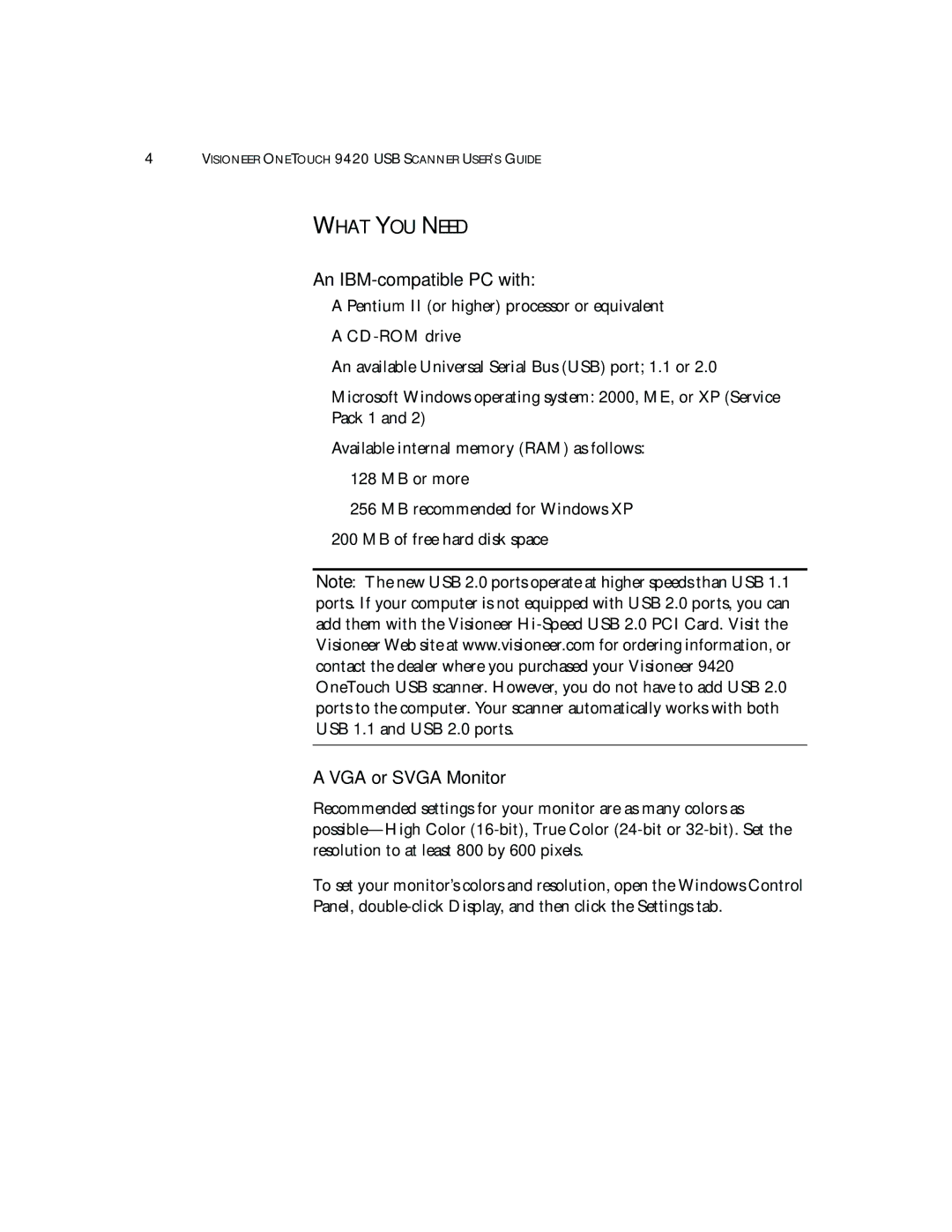 Visioneer 9420 manual What YOU Need, An IBM-compatible PC with, VGA or Svga Monitor 