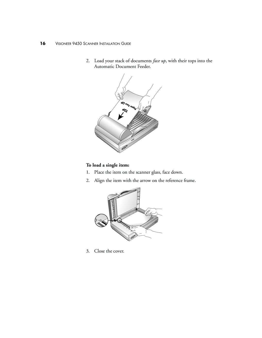 Visioneer 9450 manual To load a single item 