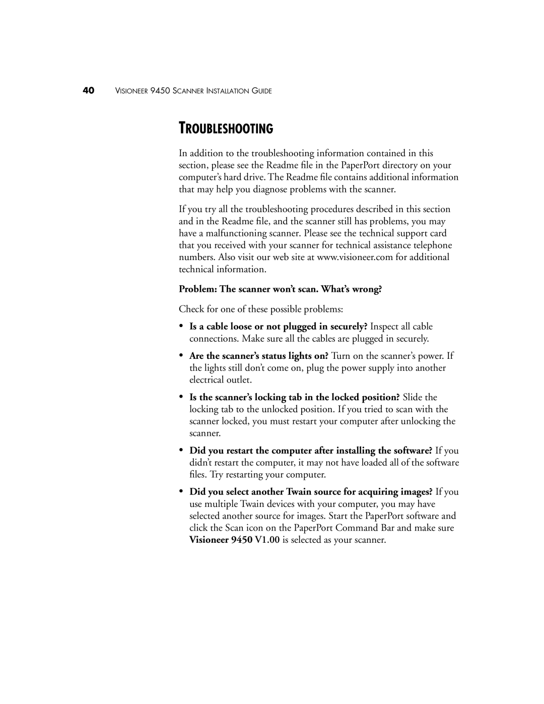 Visioneer 9450 manual Troubleshooting, Problem The scanner won’t scan. What’s wrong? 