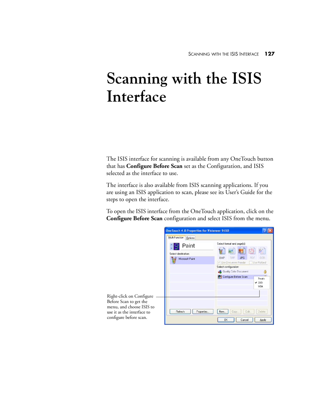 Visioneer 9650 manual Scanning with the Isis Interface 