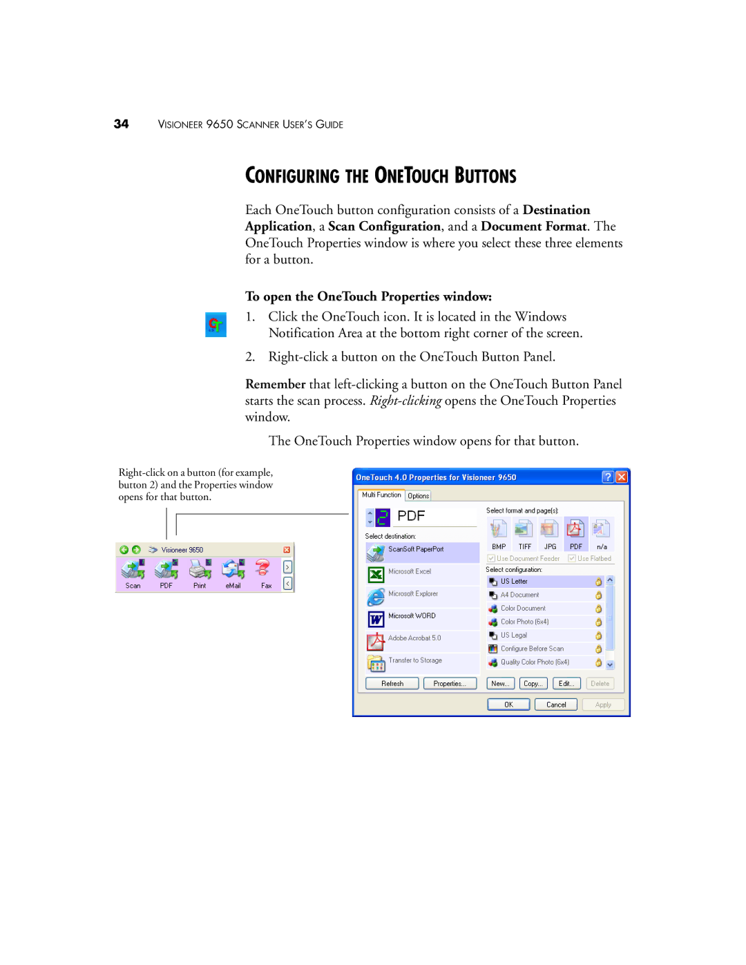 Visioneer 9650 manual Configuring the Onetouch Buttons, To open the OneTouch Properties window 