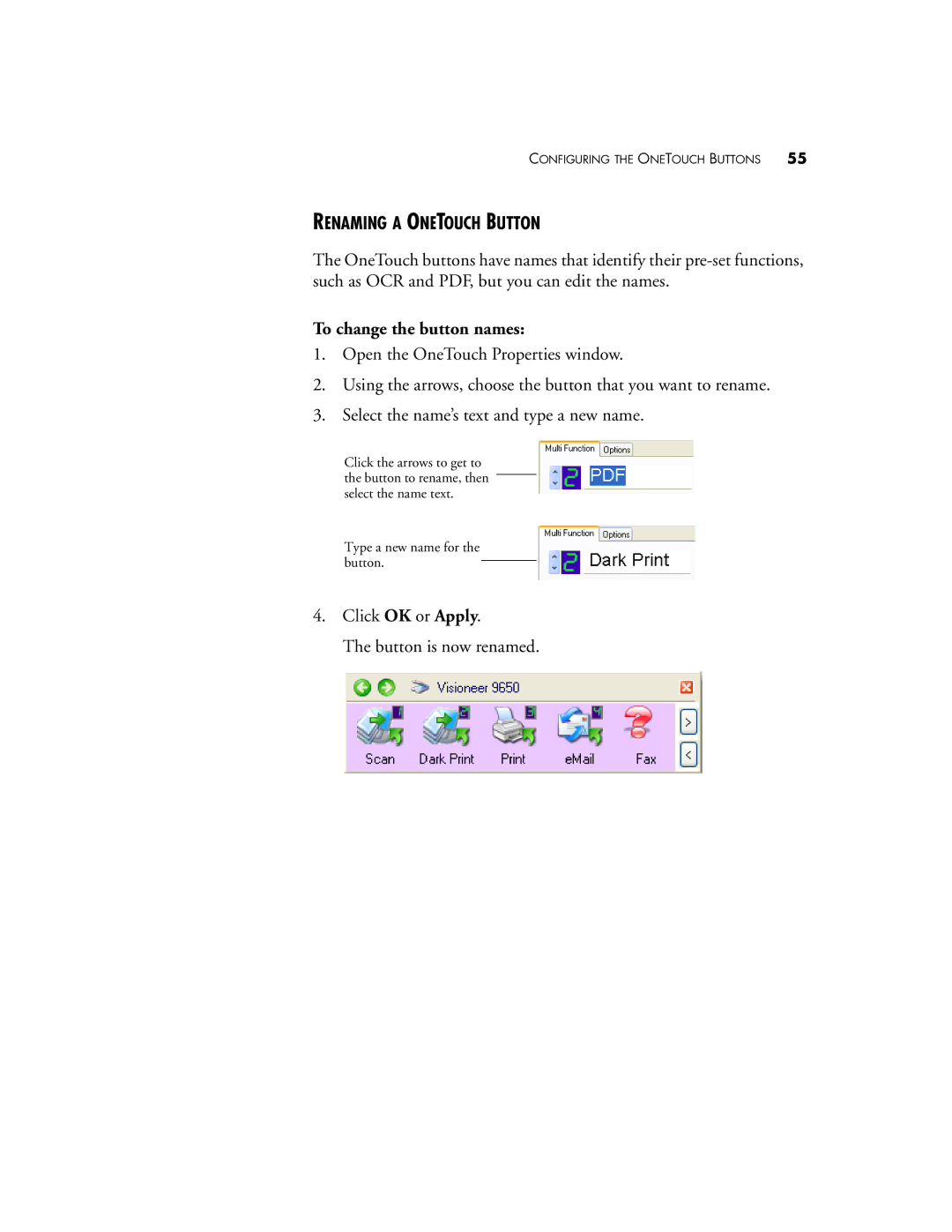 Visioneer 9650 manual Renaming a Onetouch Button, To change the button names 