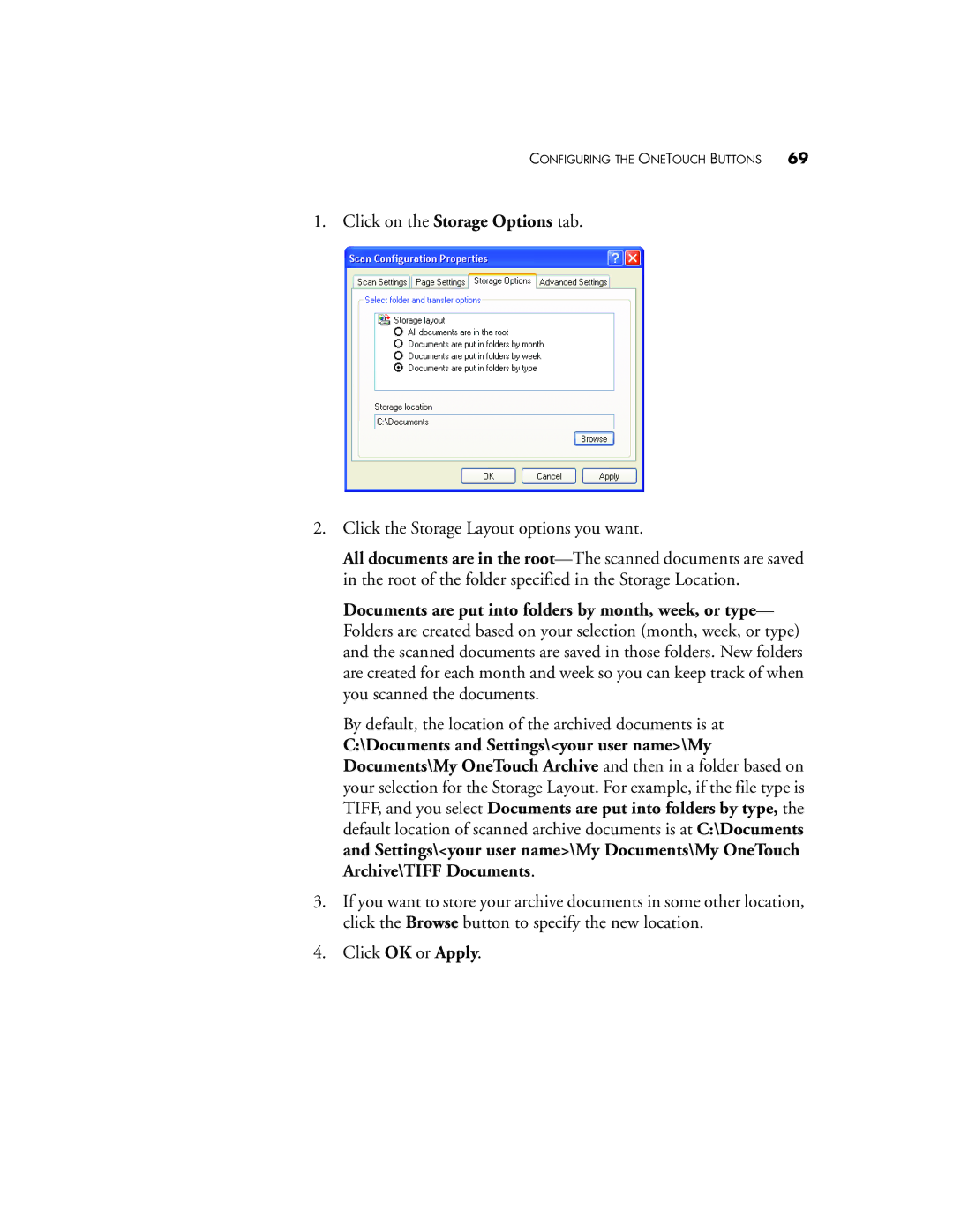 Visioneer 9650 manual By default, the location of the archived documents is at 