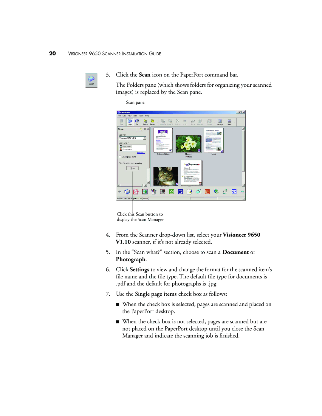 Visioneer 9650 manual Scan pane Click this Scan button to display the Scan Manager 