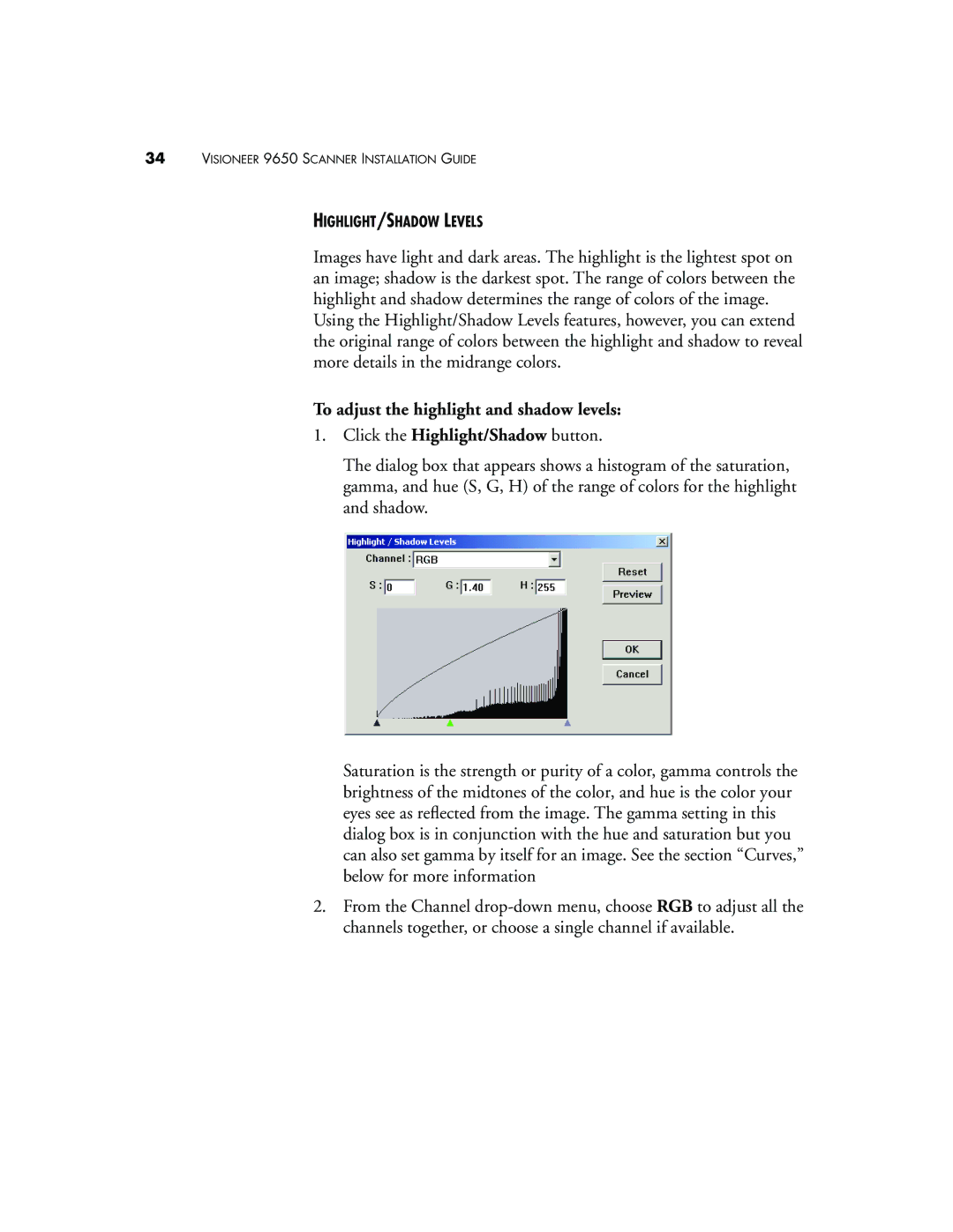 Visioneer 9650 manual To adjust the highlight and shadow levels 