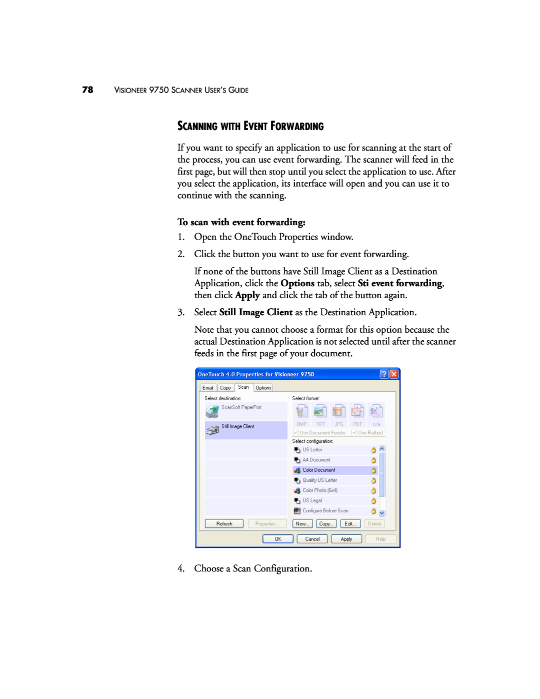 Visioneer 9750 manual Scanning With Event Forwarding, To scan with event forwarding 