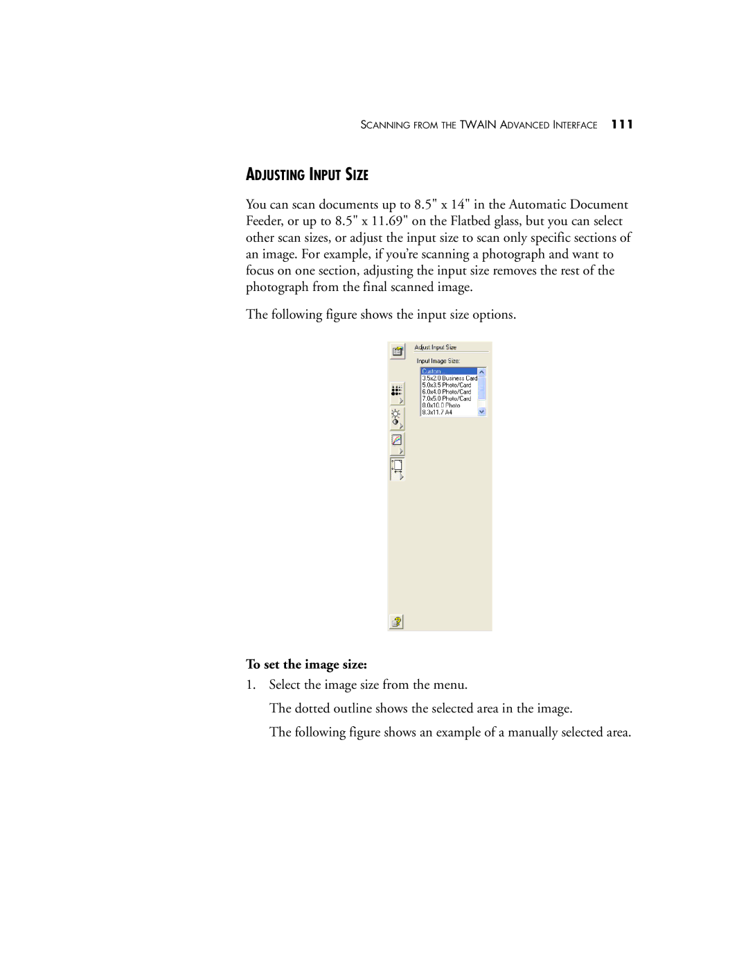 Visioneer 9750 manual Adjusting Input Size, To set the image size 