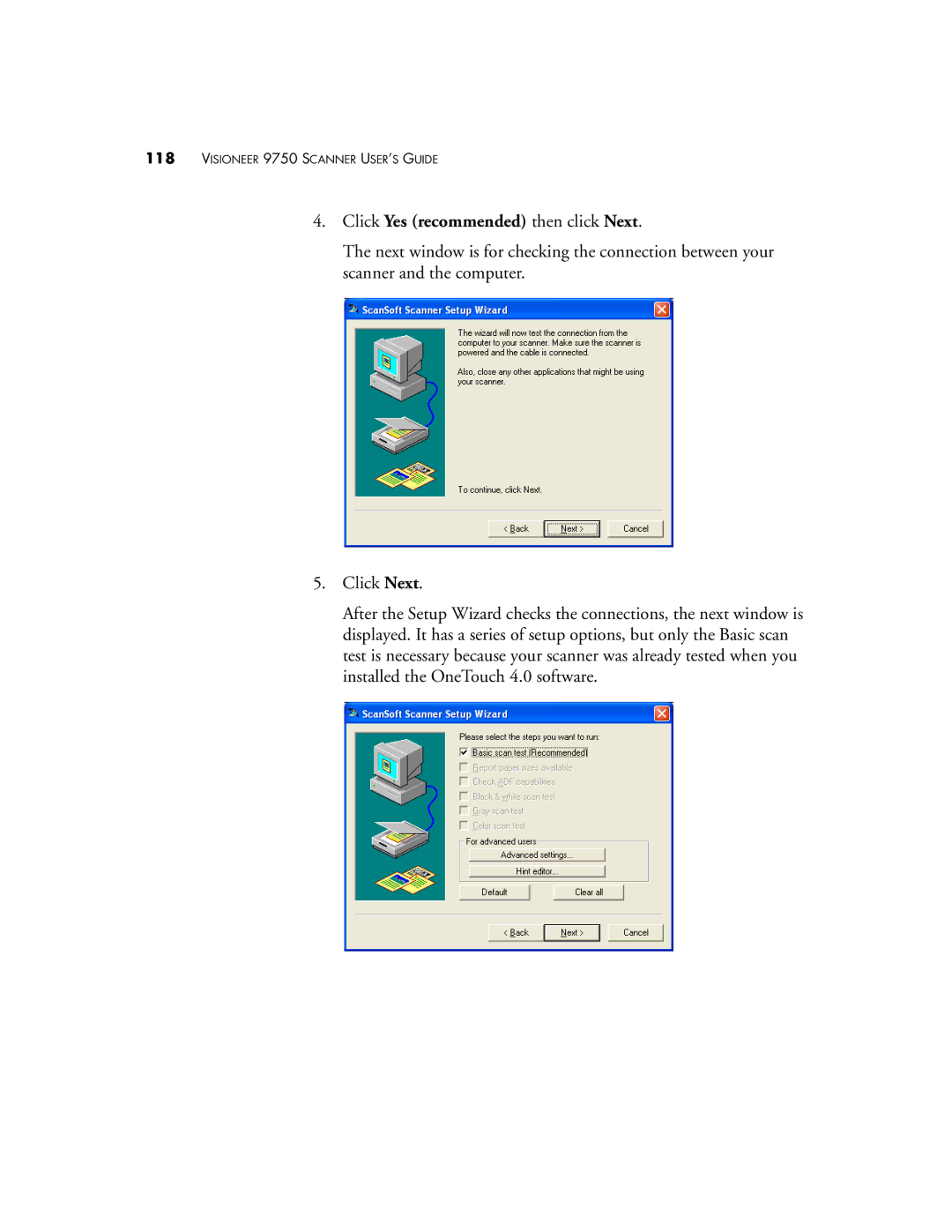 Visioneer 9750 manual Click Yes recommended then click Next 