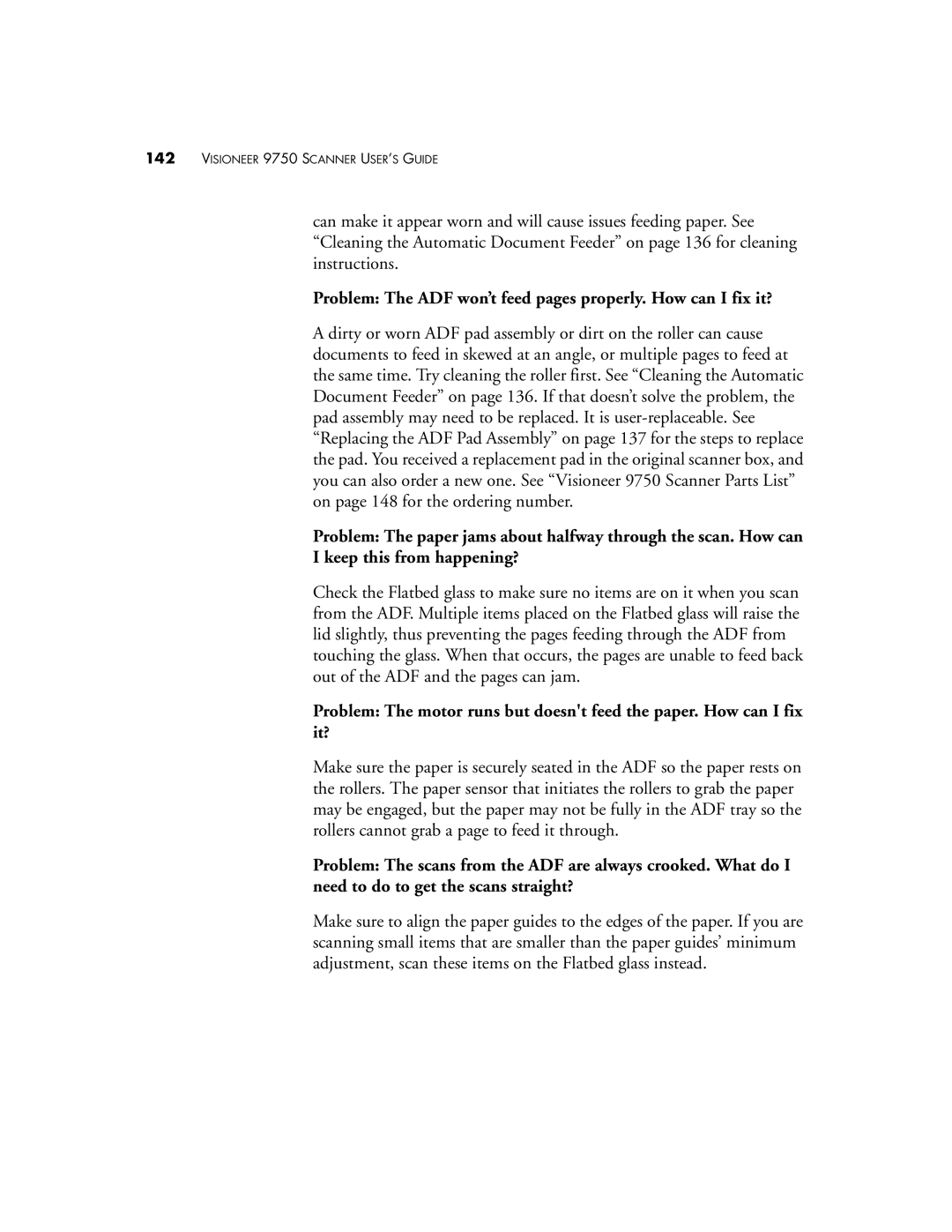 Visioneer 9750 manual Problem The ADF won’t feed pages properly. How can I fix it? 