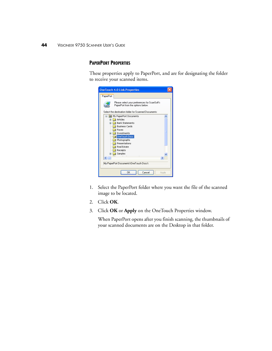 Visioneer 9750 manual Paperport Properties 