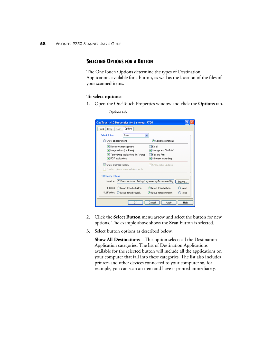 Visioneer 9750 manual Selecting Options for a Button, To select options 