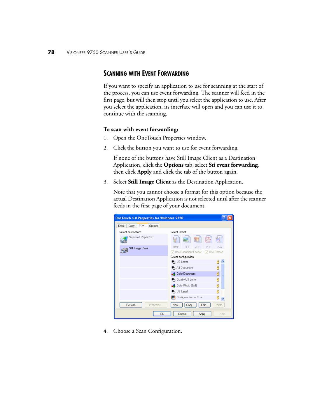 Visioneer 9750 manual Scanning with Event Forwarding, To scan with event forwarding 