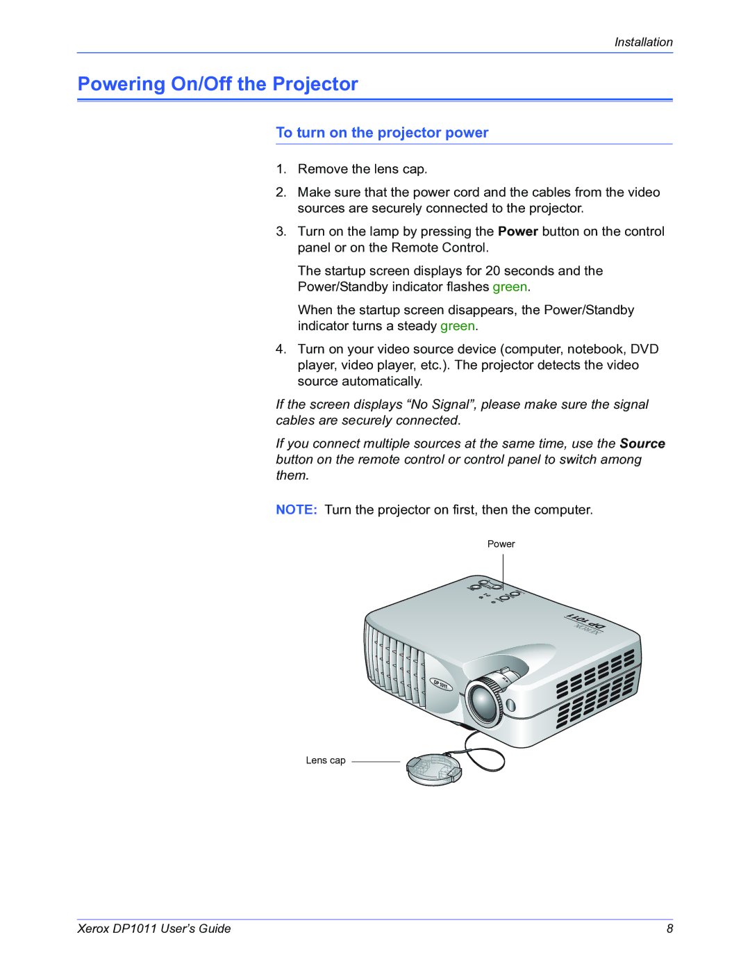 Visioneer DP1011 manual Powering On/Off the Projector, To turn on the projector power 