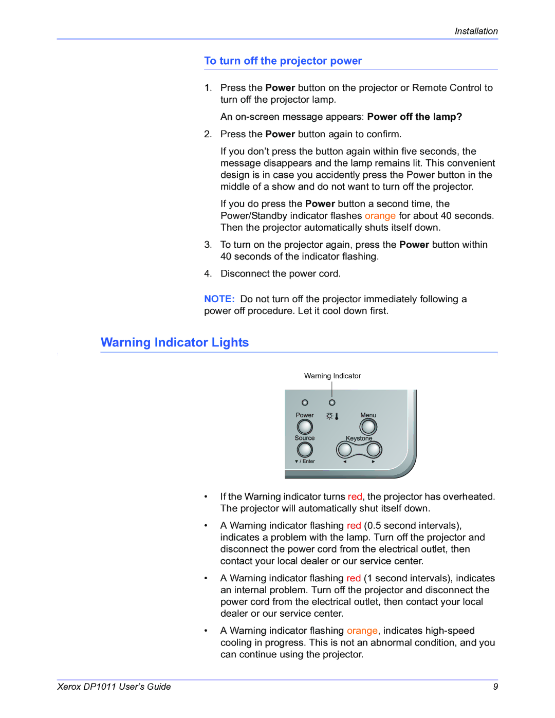 Visioneer DP1011 manual To turn off the projector power 