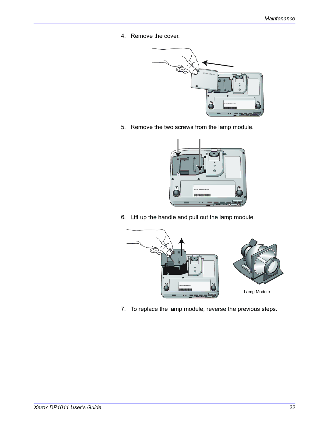 Visioneer DP1011 manual To replace the lamp module, reverse the previous steps 