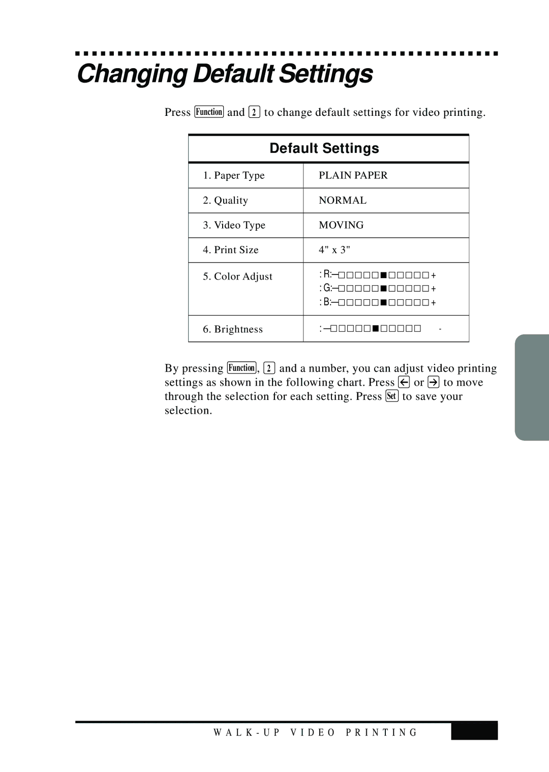 Visioneer MFC7050C owner manual Changing Default Settings 