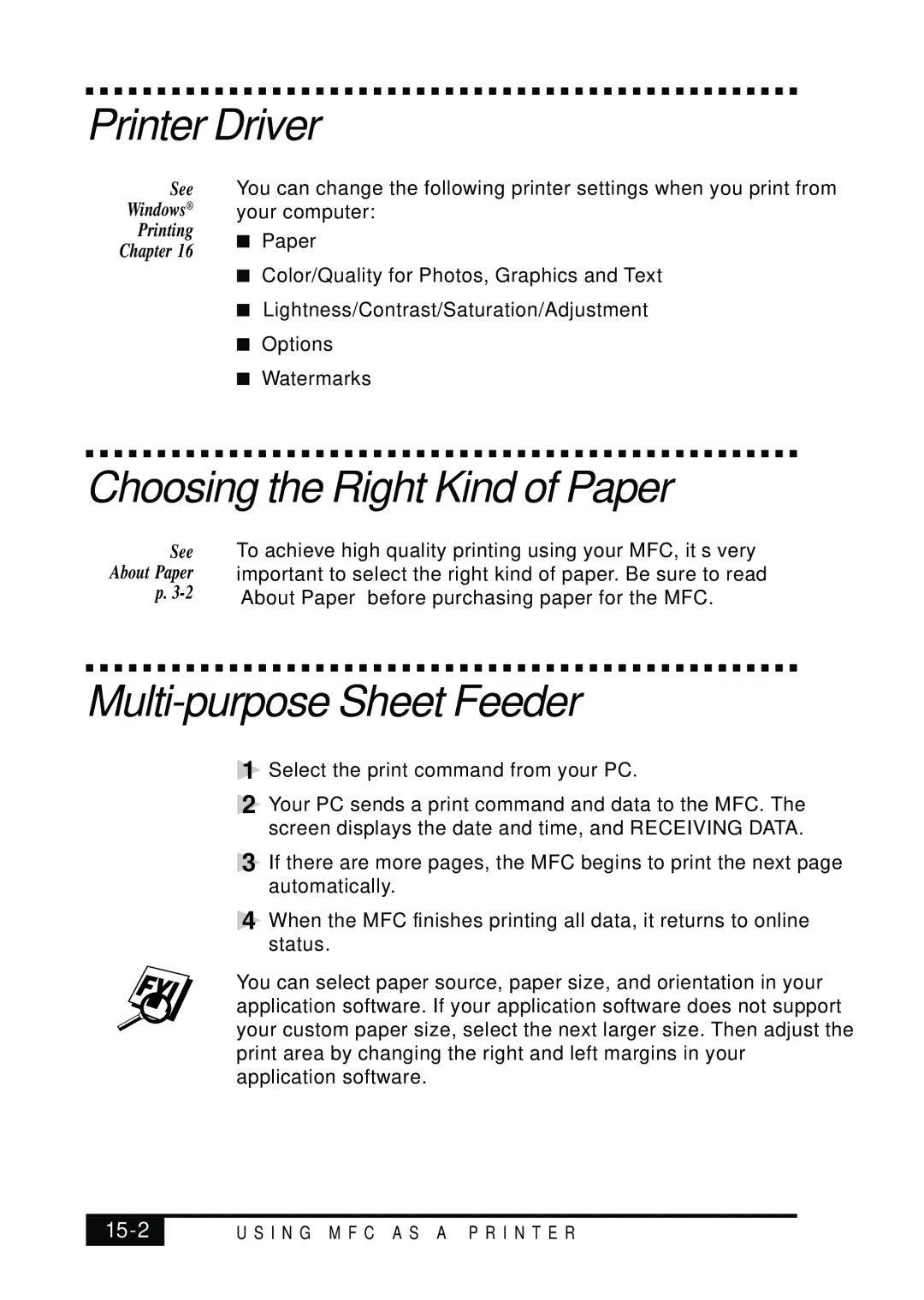 Visioneer MFC7050C owner manual Printer Driver, Choosing the Right Kind of Paper, Multi-purpose Sheet Feeder, 15-2 