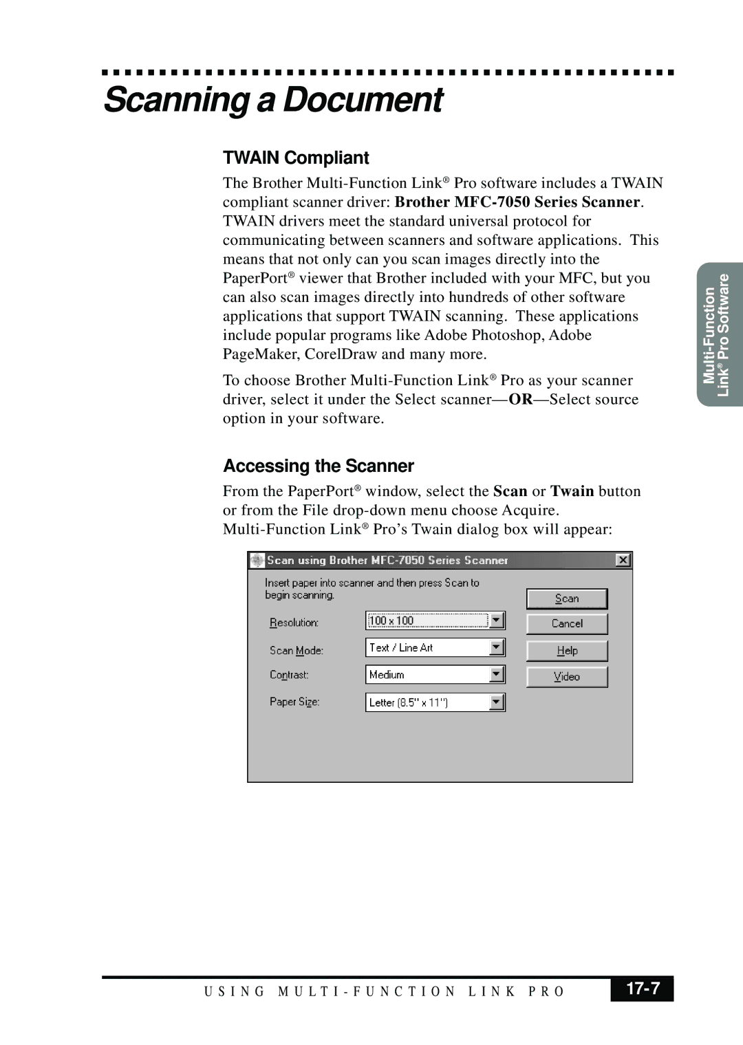 Visioneer MFC7050C owner manual Scanning a Document, Twain Compliant, Accessing the Scanner, 17-7 