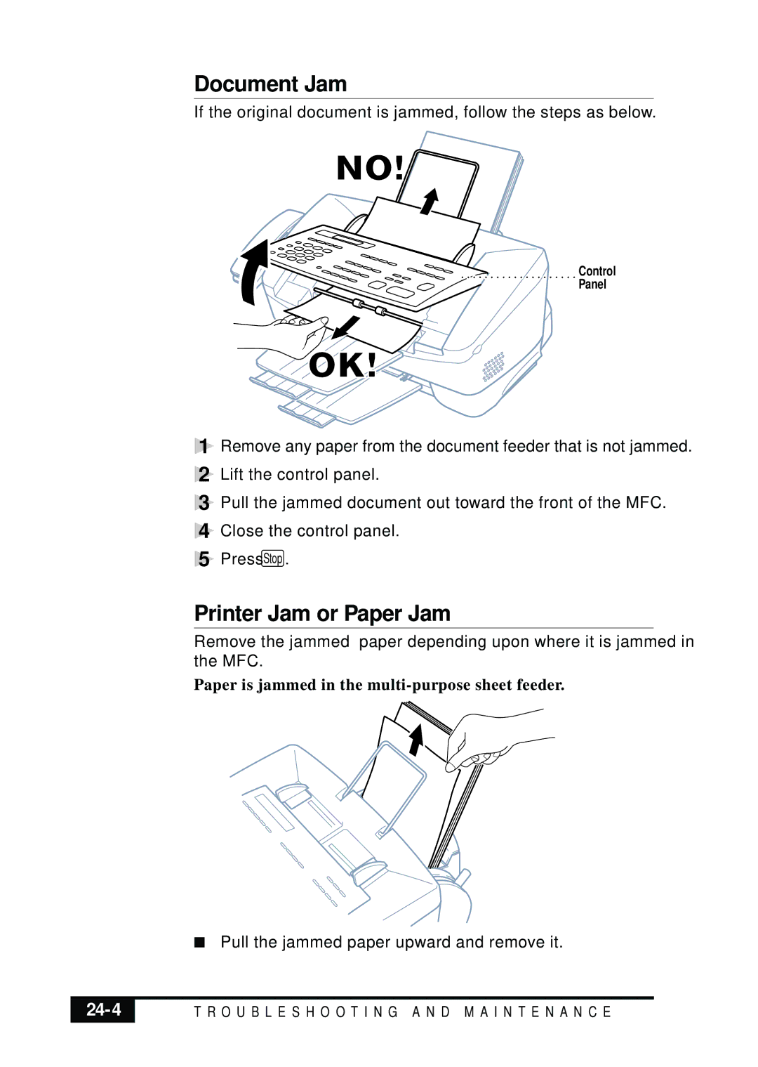 Visioneer MFC7050C Document Jam, Printer Jam or Paper Jam, 24-4, Paper is jammed in the multi-purpose sheet feeder 