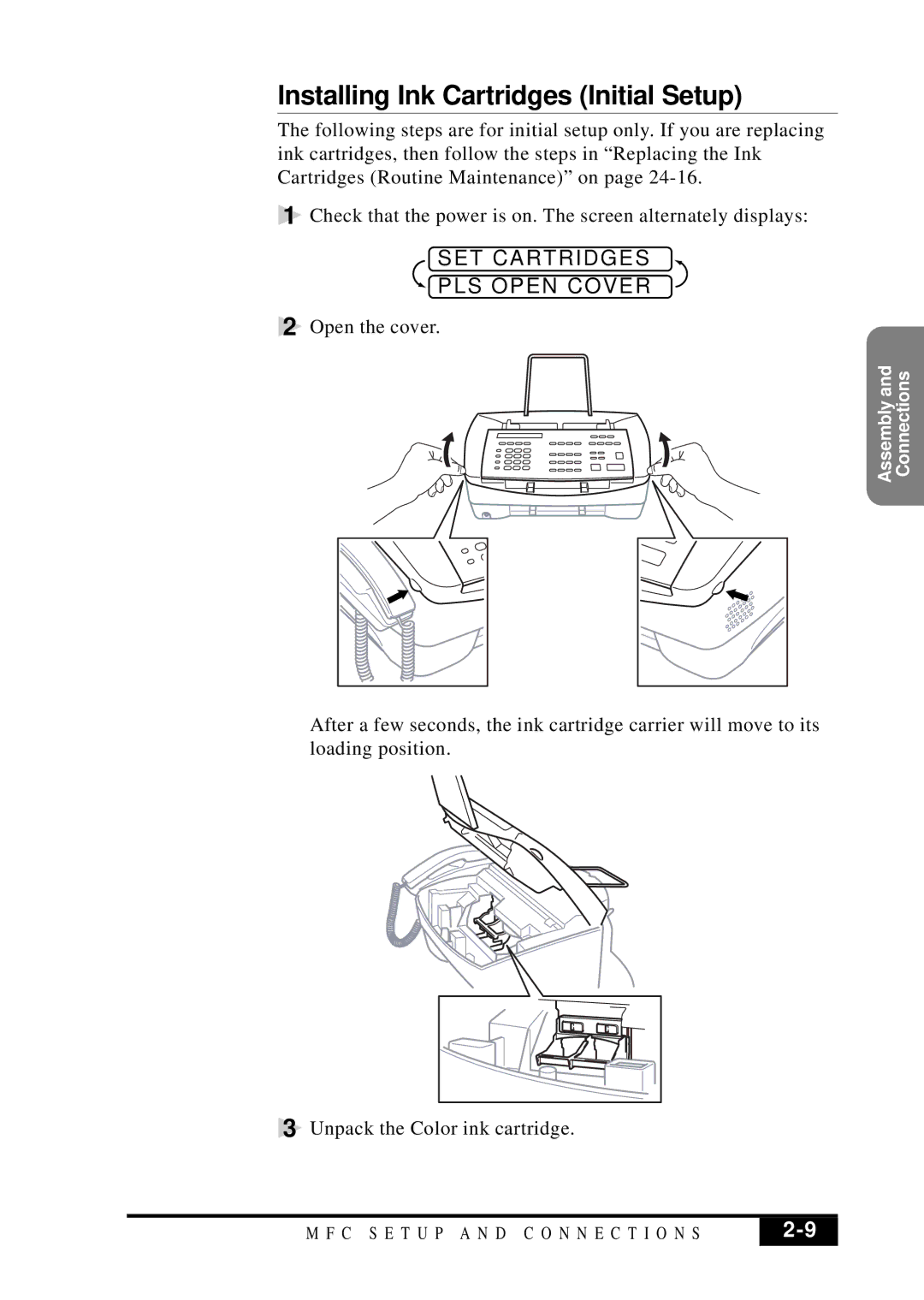 Visioneer MFC7050C owner manual Installing Ink Cartridges Initial Setup, SET Cartridges PLS Open Cover 