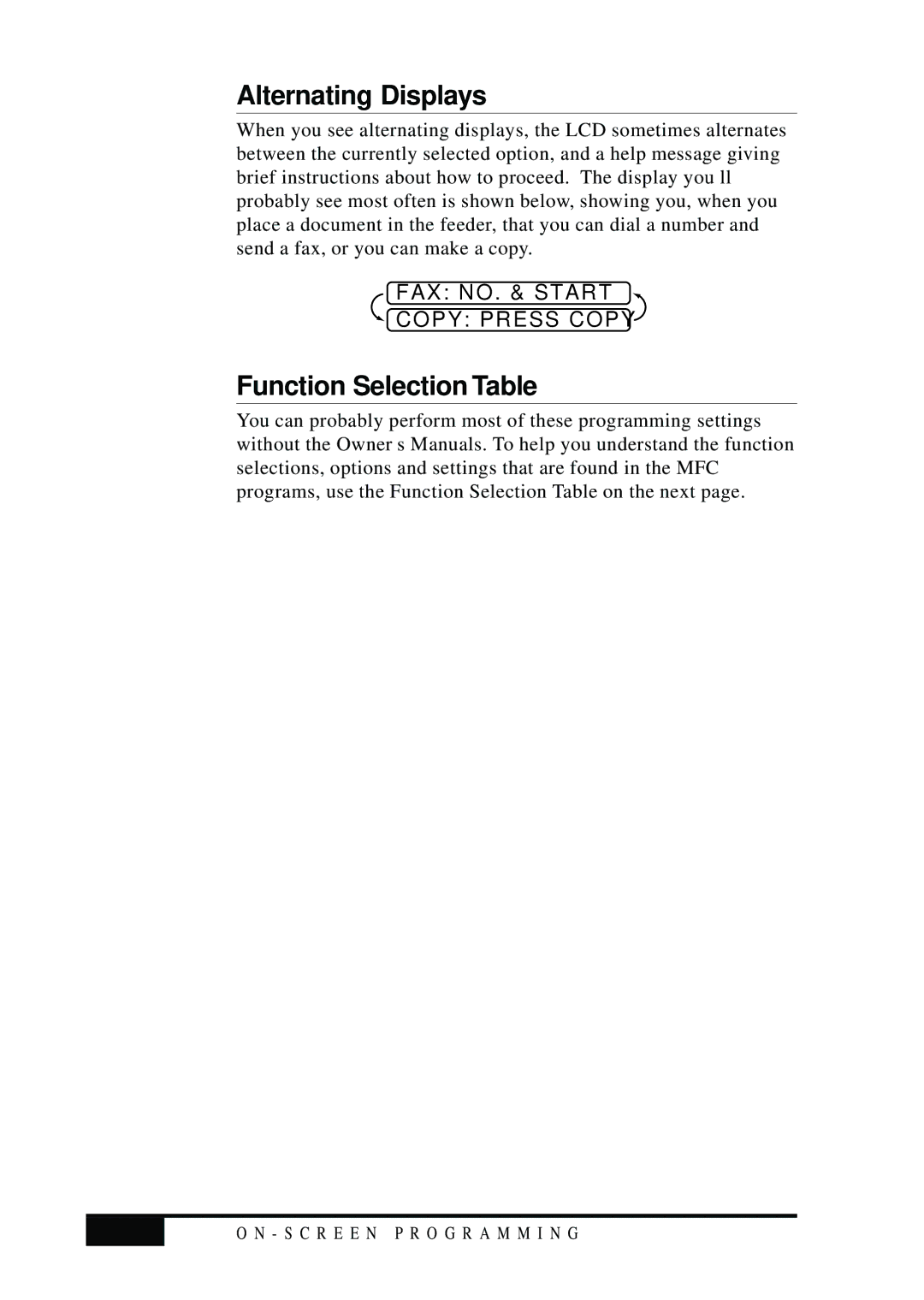 Visioneer MFC7050C owner manual Alternating Displays, Function Selection Table, FAX NO. & Start Copy Press Copy 